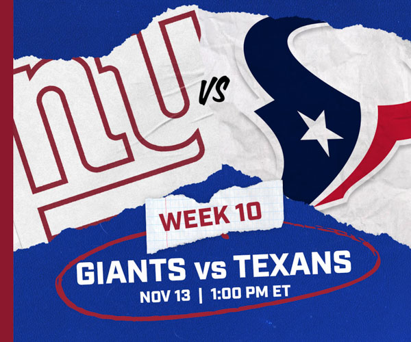 NY Giants vs. Houston Texans